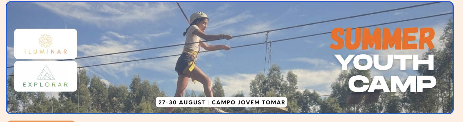 Explorar and Iluminar Summer Youth Camp 2026 — 27–30 August, Campo Jovem Tomar